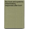 The local and systemic inflammatory responses after burn door Ibrahim Korkmaz