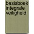 Basisboek integrale veiligheid