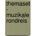 Themaset - Muzikale rondreis