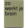 Zo werkt je brein door Paul Mason
