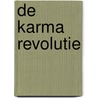 De karma revolutie door Jolanda Brunnekreef