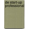 De start-up professional door Thomas Woldendorp