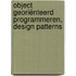 Object georiënteerd programmeren, design patterns