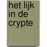 Het lijk in de crypte by Paul Béatse