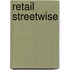 Retail Streetwise