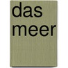 Das Meer by Marian van Gog