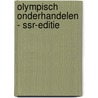 Olympisch Onderhandelen - SSR-editie by Michael Amende