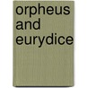Orpheus and Eurydice by Dani Vlijm