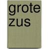 Grote zus door Gunnar Staalesen