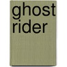 Ghost Rider by Neil Peart