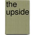 THE UPSIDE