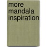 More Mandala Inspiration door Saskia Dierckxsens