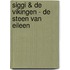 Siggi & de Vikingen - De steen van Eileen