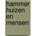 Hammer Huizen en Mensen