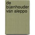 De bijenhouder van Aleppo