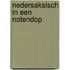 Nedersaksisch in een notendop