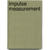 Impulse Measurement by Timothy Zuiverloon