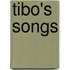 Tibo's Songs