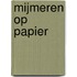 MIJMEREN OP PAPIER