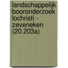 Landschappelijk booronderzoek Lochristi - Zeveneken (20.203A) door K.A. Hebinck