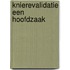 Knierevalidatie een hoofdzaak