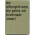 De Elfenprinses, de Prins en Tovenaar Zwart