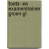 Toets- en Examentrainer Groen GL