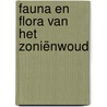 Fauna en Flora van het Zoniënwoud by Toni Llobet