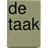 De Taak by Robert Pollack
