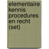 Elementaire kennis Procedures en Recht (set) door P. Hintzen