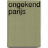 Ongekend Parijs