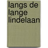 Langs de Lange Lindelaan door Romy Boomsma