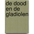 De dood en de gladiolen