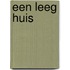 Een leeg huis
