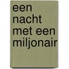 Een nacht met een miljonair by Jessica Clare