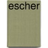 Escher