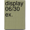Display 06/30 ex. by Nix