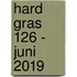 Hard gras 126 - juni 2019