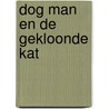 Dog Man en de gekloonde kat door Dav Pilkey