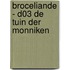 Broceliande - D03 De tuin der monniken