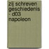 Zij schreven geschiedenis - D03 Napoleon