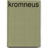 Kromneus