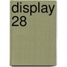 Display 28 by Swerts