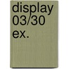 Display 03/30 ex. by Dirk Stallaert