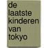 De laatste kinderen van Tokyo