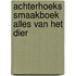 Achterhoeks Smaakboek Alles van het Dier