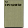 de Barbecuebijbel door Linda Tubby