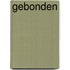 Gebonden