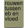Rouwen tussen eb en vloed door Anne Remijn
