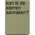 Kan ik de sterren aanraken?